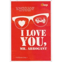 Image of I Love You, Mr. Arrogant