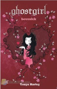 Image of Ghost Girl : Love Sick