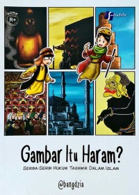 Image of Gambar Itu Haram? - Serba-serbi Hukum Tashwir Dalam Islam